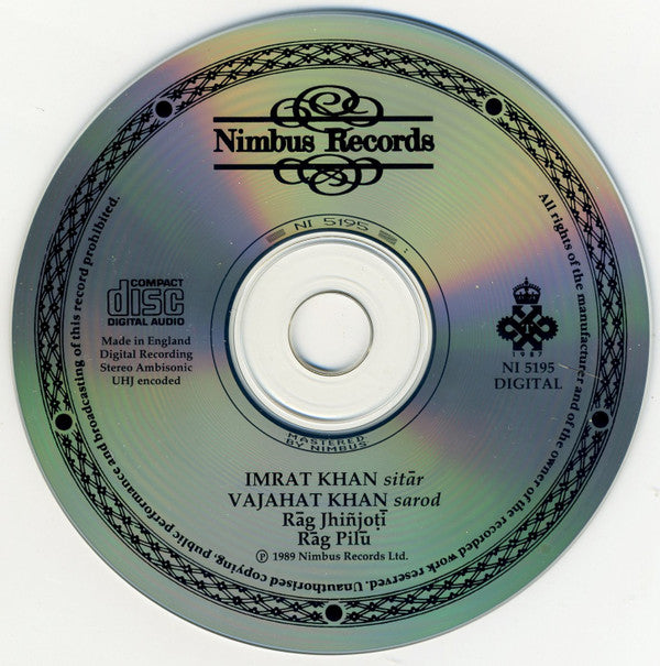 Imrat Khan, Wajahat Khan, Shafaatullah Khan : Rag Jhinjoti, Rag Pilu - Sitar And Sarod Jugalbandi (CD, Album, Amb)