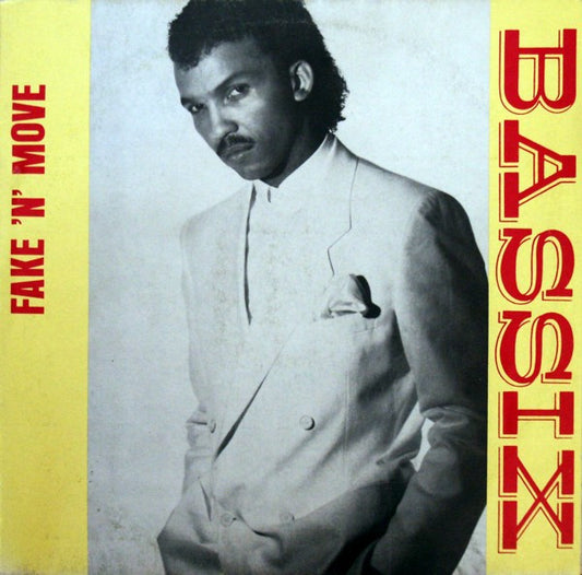 Bassix : Fake 'N' Move (12")