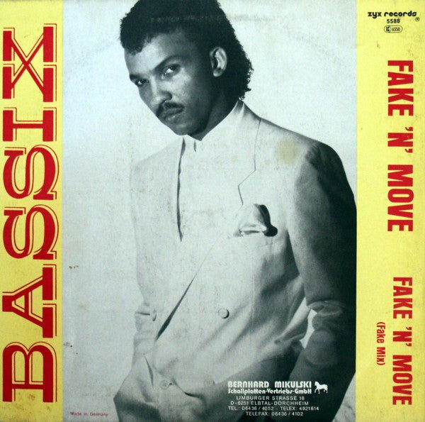 Bassix : Fake 'N' Move (12")