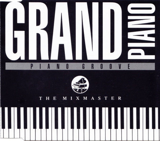 The Mixmaster : Grand Piano / Piano Groove (CD, Maxi)