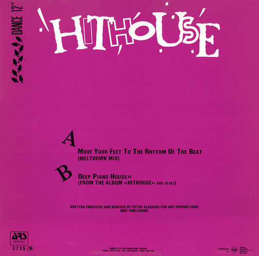 Hithouse : Move Your Feet To The Rhythm Of The Beat (Meltdown Mix) (12")