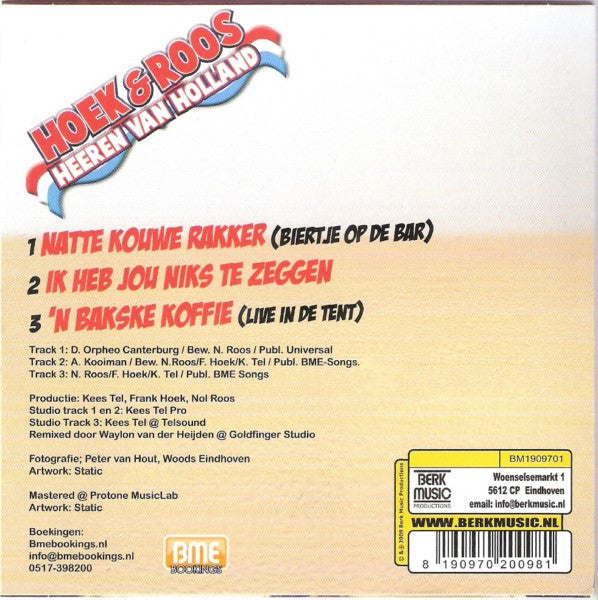 Hoek & Roos AKA Heeren Van Holland : Natte Kouwe Rakker (Biertje Op De Bar) (CD, Single)