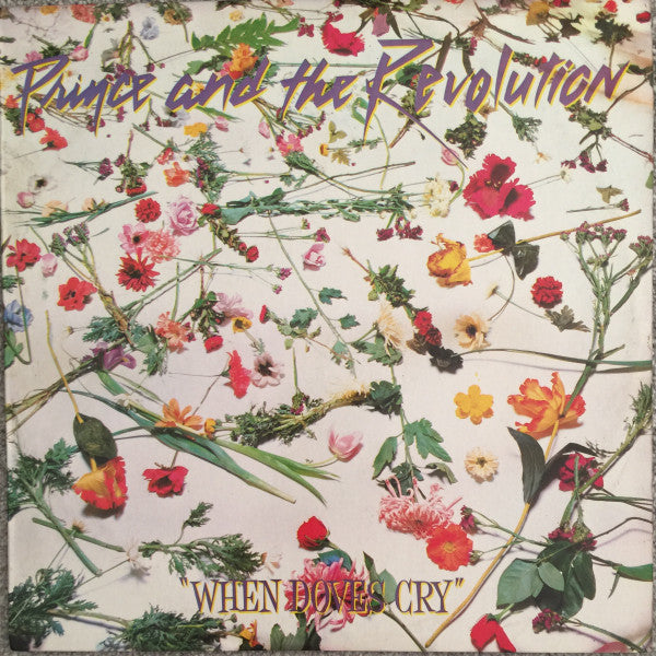 Prince And The Revolution : When Doves Cry (12", Maxi)