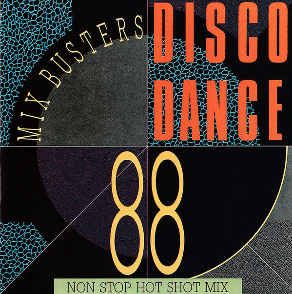 Various : Mix Busters Disco Dance '88  - Non Stop Hot  Shot Mix (CD, Comp, Mixed)