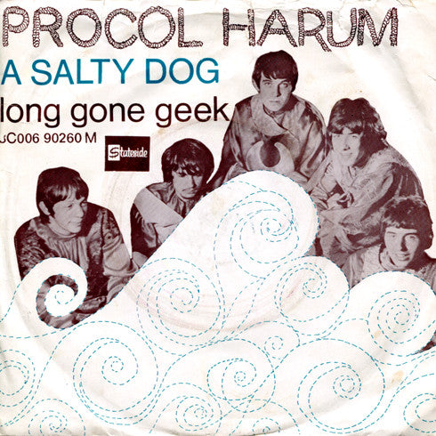 Procol Harum : A Salty Dog (7", Single)