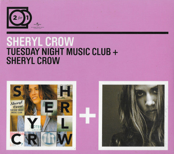 Sheryl Crow : Tuesday Night Music Club + Sheryl Crow (CD, Album, RE + CD, Album, RE + Comp)