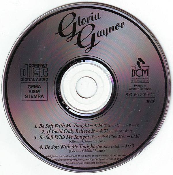 Gloria Gaynor : Be Soft With Me Tonight (CD, Maxi)