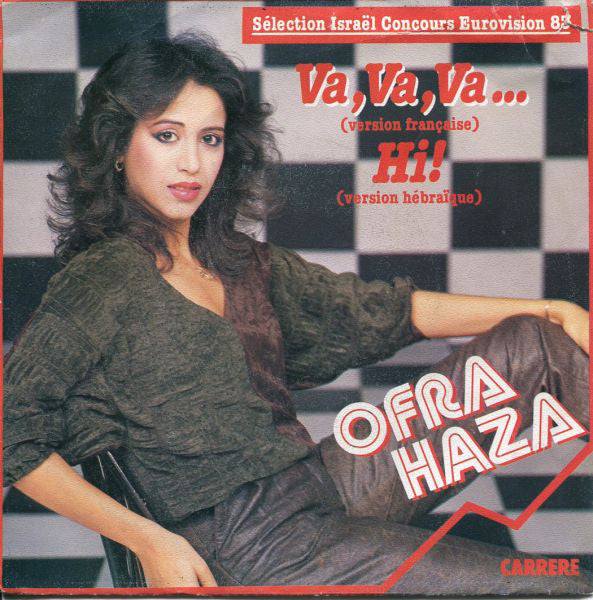 Ofra Haza : Va, Va, Va... / Hi! (7", Single)