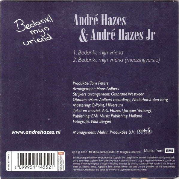André Hazes & André Hazes Jr. : Bedankt Mijn Vriend (CD, Single)