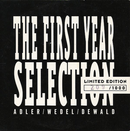Thorsten Adler / Thomas Wedel / Jörg Dewald : The First Year Selection (CD, Comp, Ltd, Car)
