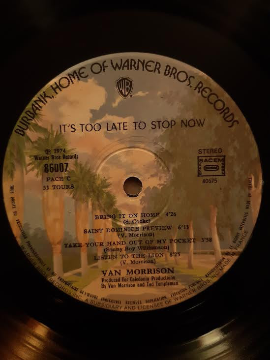 Van Morrison : It's Too Late To Stop Now (2xLP, Album, Gat)