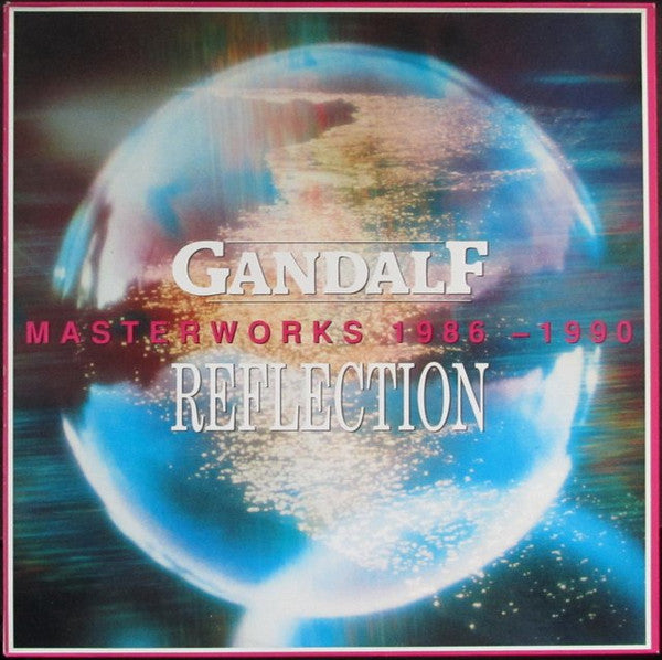 Gandalf : Reflection (Masterworks 1986-1990) (LP, Comp)