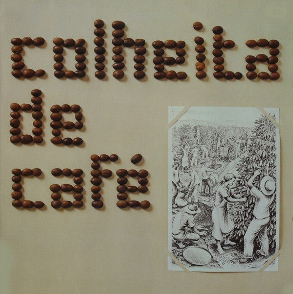 Ben Strik : Colheita De Café (LP)