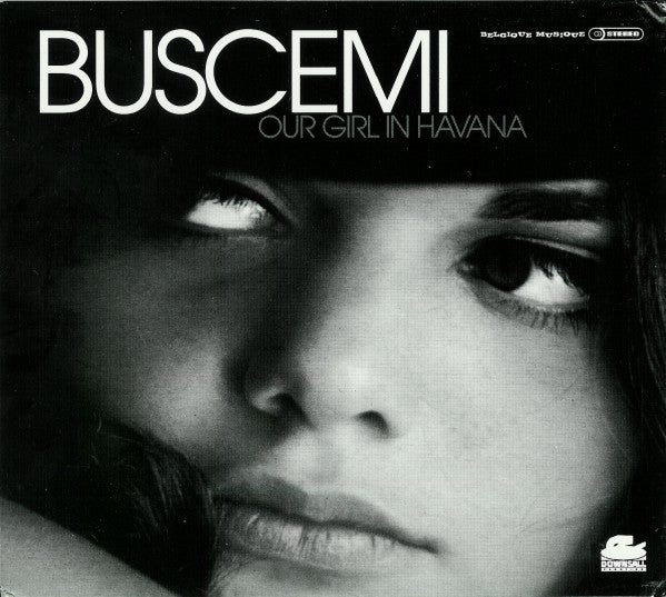 Buscemi : Our Girl In Havana (CD, Album, Dig)