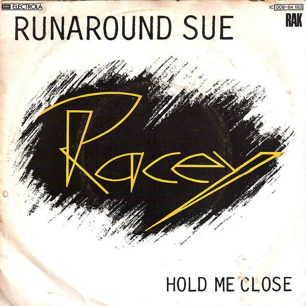 Racey : Runaround Sue (7", Single)