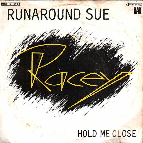 Racey : Runaround Sue (7", Single)