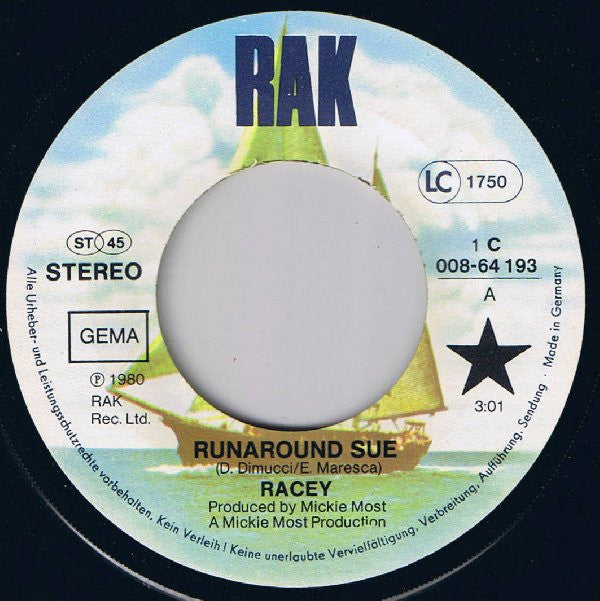 Racey : Runaround Sue (7", Single)