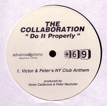 The Collaboration : Do It Properly (12", S/Sided, Promo)