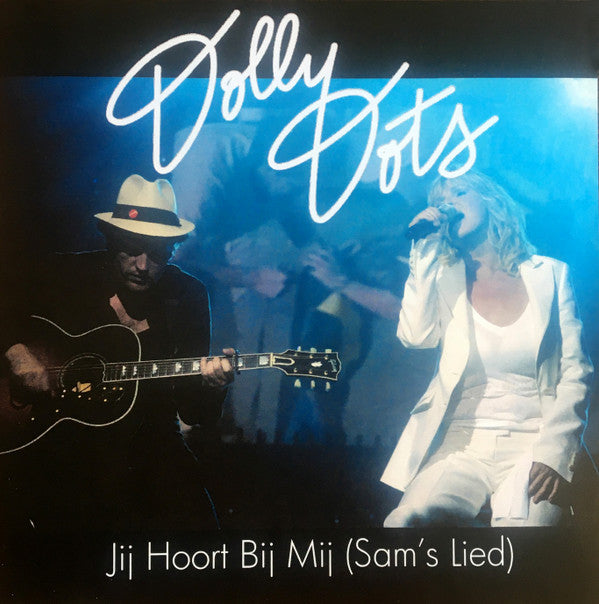 Dolly Dots : Jij Hoort Bij Mij (Sam's Lied) (CD, Single, Promo)
