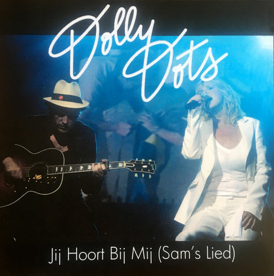 Dolly Dots : Jij Hoort Bij Mij (Sam's Lied) (CD, Single, Promo)