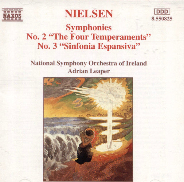 Carl Nielsen : National Symphony Orchestra Of Ireland, Adrian Leaper : Symphonies No. 2 "The Four Temperaments", No. 3 "Sinfonia Espansiva" (CD)