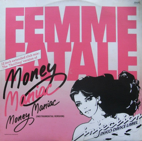 Femme Fatale (8) : Money Maniac (12", EP)