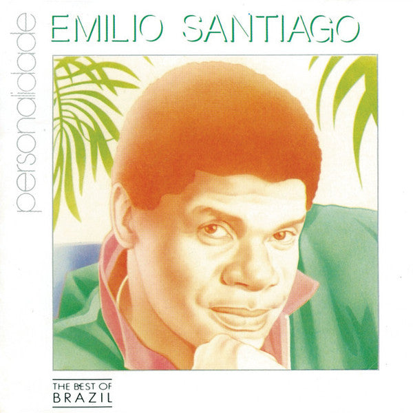 Emilio Santiago : Personalidade (CD, Comp, RE, RM)