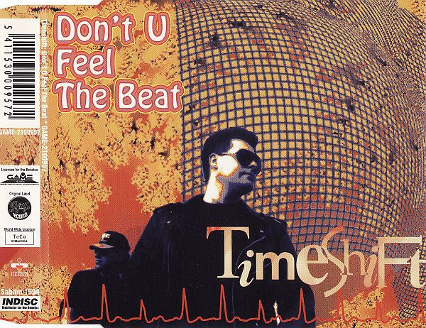 Timeshift : Don't U Feel The Beat (CD, Maxi)