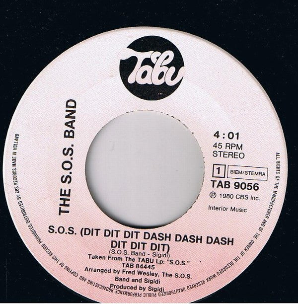 The S.O.S. Band : Dit.Dit.Dit Dash_Dash_Dash Dit.Dit.Dit (7", Single)