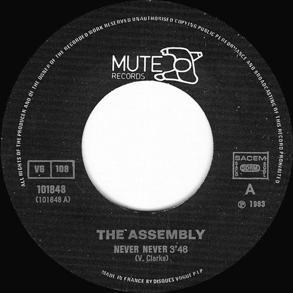 The Assembly : Never Never (7", Single)
