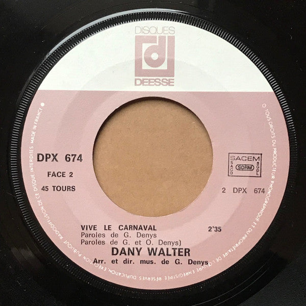 Dany Walter : Je Suis Seul Dans La Nuit (7", Single)