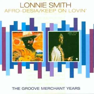 Lonnie Smith : Afro-Desia / Keep On Lovin' (CD, Comp, RE)