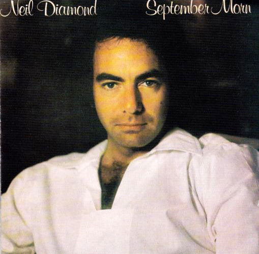 Neil Diamond : September Morn (CD, Album)
