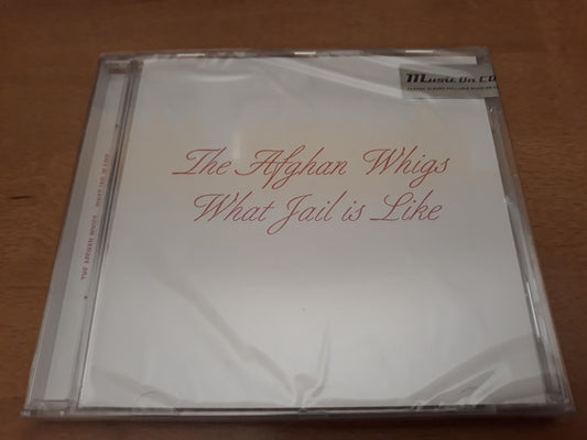 The Afghan Whigs : What Jail Is Like (CD, EP)