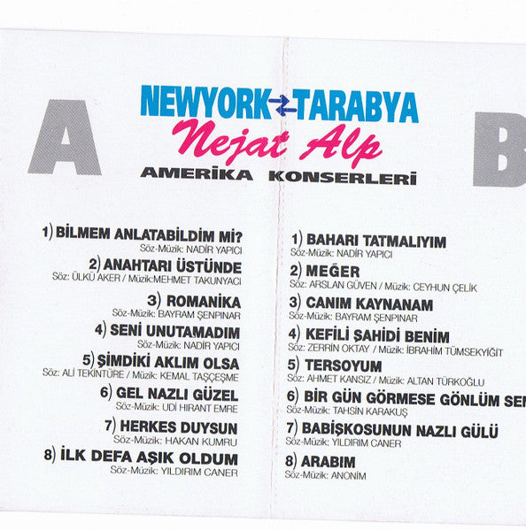 Nejat Alp : Amerika Konserleri New York - Tarabya (Cass, Album)