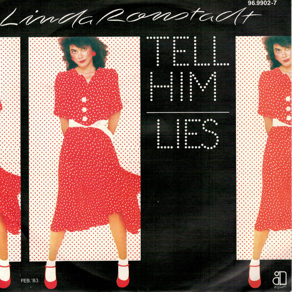 Linda Ronstadt : Tell Him (7", Single)
