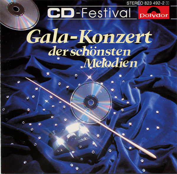 Various : CD-Festival • Gala-Konzert Der Schönsten Melodien (CD, Comp)