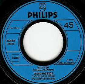 Demis Roussos : With You / When Forever Has Gone (7", Single)
