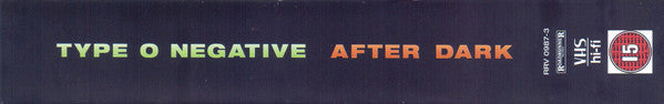 Type O Negative : After Dark (VHS, PAL)