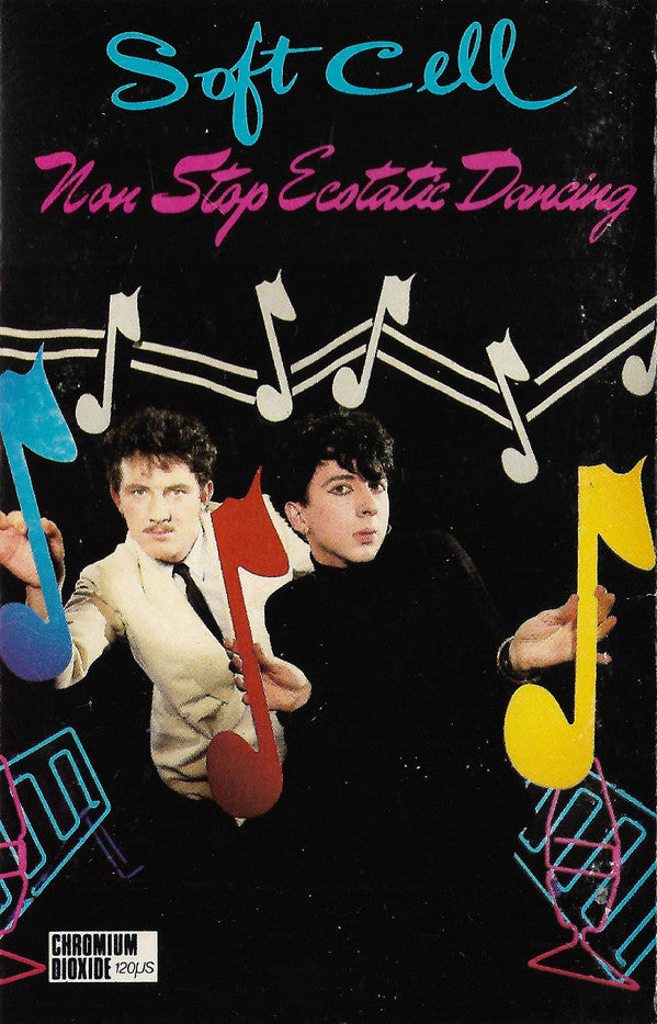 Soft Cell : Non Stop Ecstatic Dancing (Cass, Album)