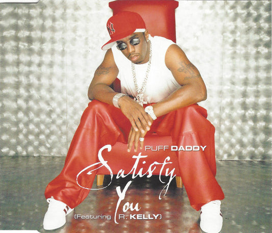 Puff Daddy Featuring R. Kelly : Satisfy You (CD, Single)