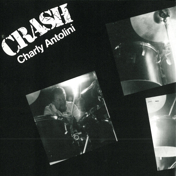 Charly Antolini : Crash (CD, Album)