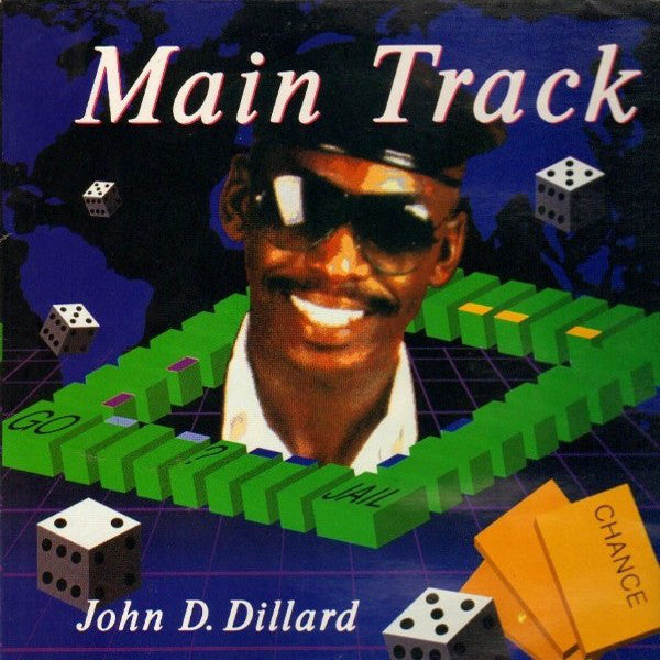 John D. Dillard : Main Track (12", Maxi)