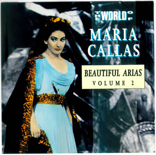Maria Callas : The World of Maria Callas / Beautiful Arias Volume 2 (CD, Comp)