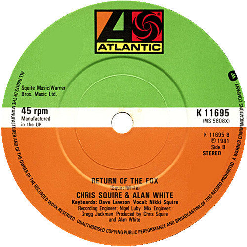 Chris Squire & Alan White : Run With The Fox (7")