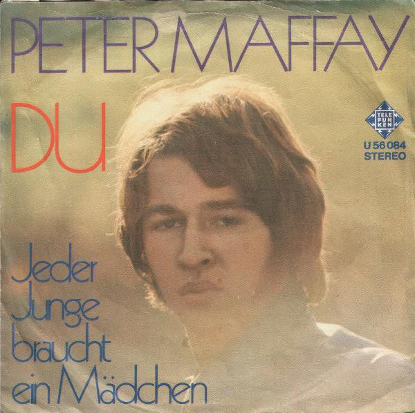 Peter Maffay : Du (7", Single)