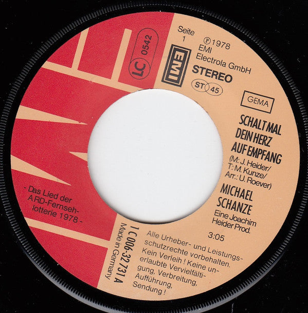 Michael Schanze : Schalt Mal Dein Herz Auf Empfang (7", Single)