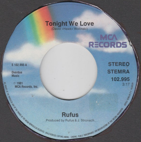 Rufus : Tonight We Love (7")