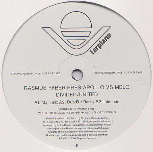 Rasmus Faber Pres. Apollo (4) Vs. Melo : Divided / United (12")