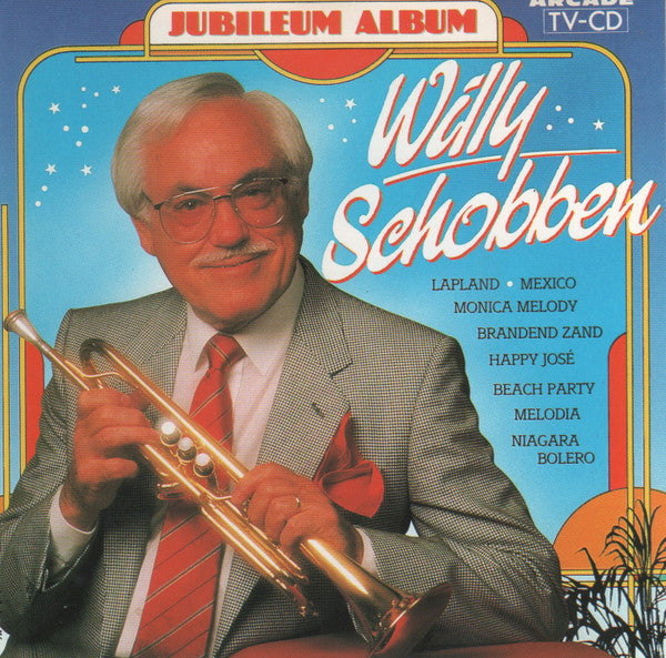 Willy Schobben : Jubileum Album (CD, Album)